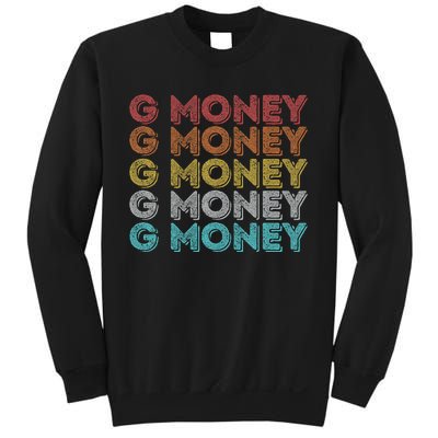 Vintage Retro G Money Sweatshirt