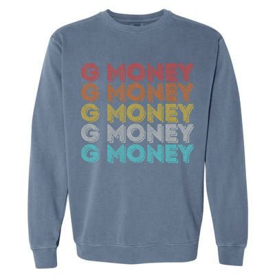Vintage Retro G Money Garment-Dyed Sweatshirt