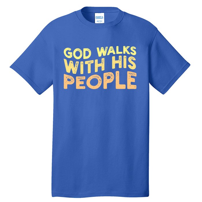 Vintage Retro God Walks With His People World Refugee Day Funny Gift Tall T-Shirt