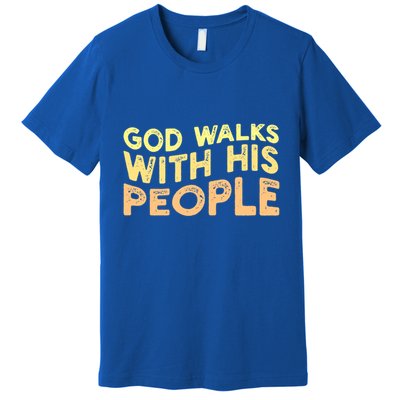 Vintage Retro God Walks With His People World Refugee Day Funny Gift Premium T-Shirt