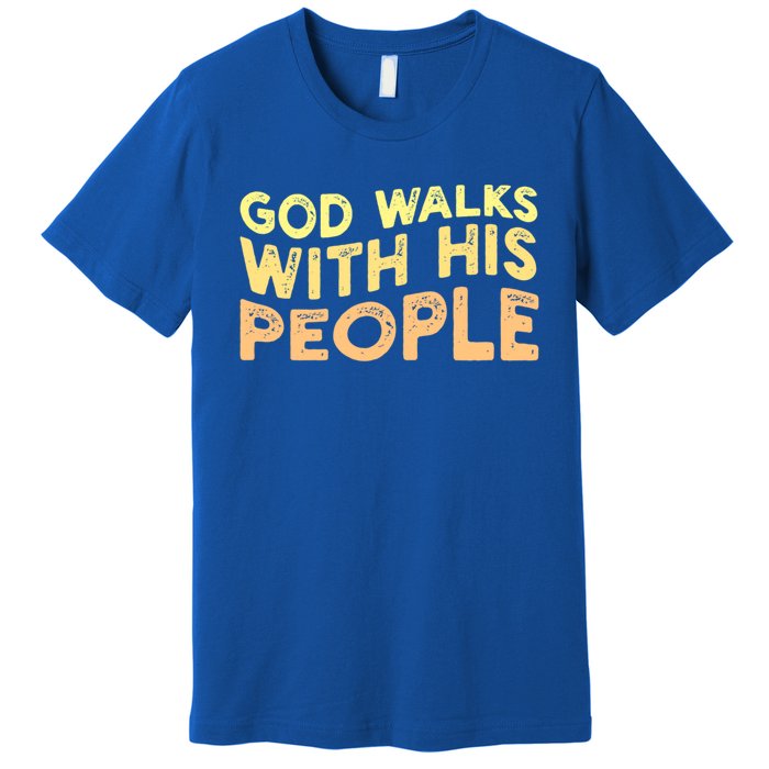 Vintage Retro God Walks With His People World Refugee Day Funny Gift Premium T-Shirt