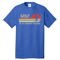 Vintage Retro Golf Is My Favorite Season Funny Gift Tall T-Shirt