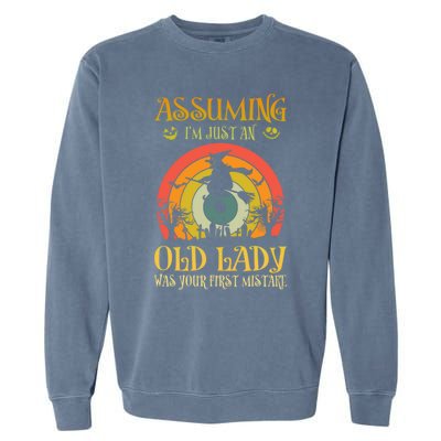 Vintage Retro Halloween Assuming Im Just An Old Lady Gift Garment-Dyed Sweatshirt