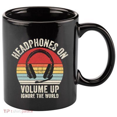 Vintage Retro Headphones On Volume Up Ignore The World 11oz C Handle Ceramic Mug