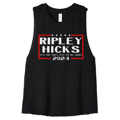 vintage Ripley Hicks 2024 t's The Only Way to Be Sure Women's Racerback Cropped Tank