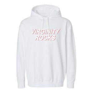 Virginity Rocks Heather Garment-Dyed Fleece Hoodie