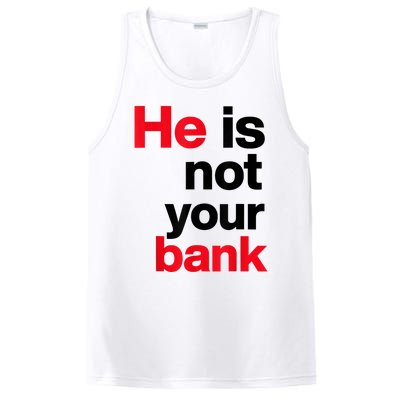 Vintage Retro He Is Not Your Bank PosiCharge Competitor Tank