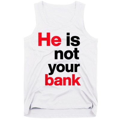 Vintage Retro He Is Not Your Bank Tank Top