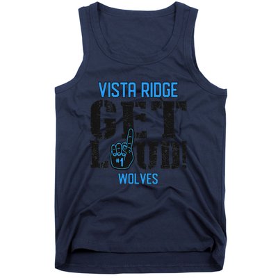 Vista Ridge High School Get Loud Wolves Tank Top