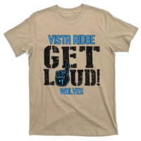 Vista Ridge High School Get Loud Wolves T-Shirt