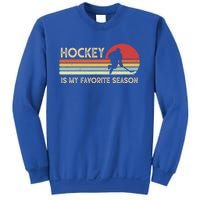 Vintage Retro Hockey Is My Favorite Season Funny Hockey Gift Great Gift Sweatshirt