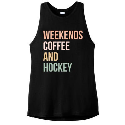 Vintage Retro Hockey Lover Funny Gift Weekends Coffee And Hockey Cool Gift Ladies PosiCharge Tri-Blend Wicking Tank