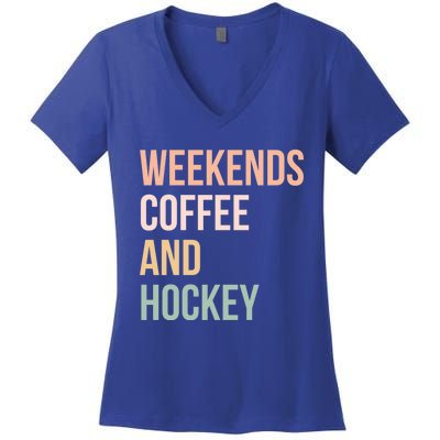 Vintage Retro Hockey Lover Funny Gift Weekends Coffee And Hockey Cool Gift Women's V-Neck T-Shirt