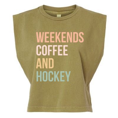 Vintage Retro Hockey Lover Funny Gift Weekends Coffee And Hockey Cool Gift Garment-Dyed Women's Muscle Tee