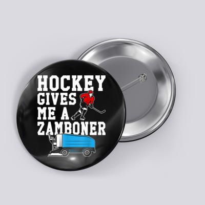 Vintage Retro Hockey Gives Me A Zamboner Hockey Button