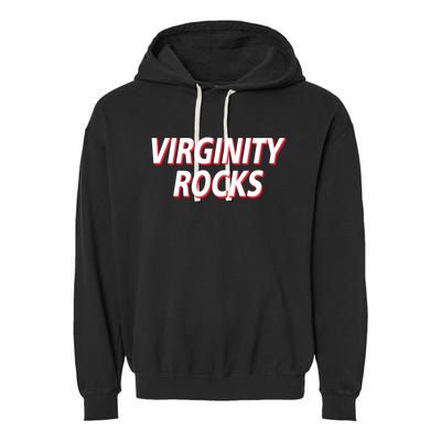 Virginity Rocks Heather Garment-Dyed Fleece Hoodie