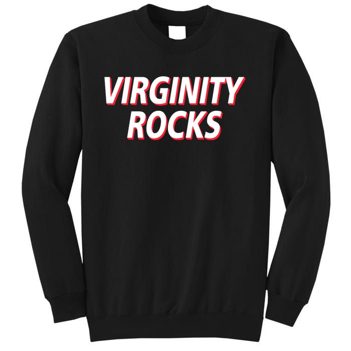 Virginity Rocks Heather Tall Sweatshirt