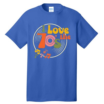 Vintage Retro I Love The 70s Hippie Style Tall T-Shirt