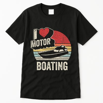 Vintage Retro I Love Motor Boating Tall T-Shirt