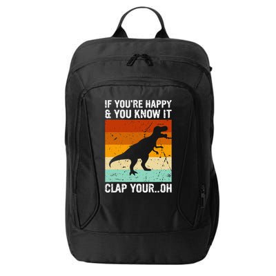 Vintage Retro If Youre Happy And You Know It T Rex Dinosaur City Backpack