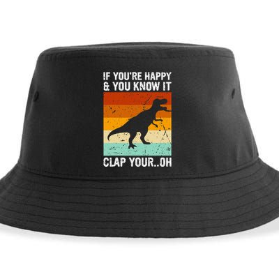 Vintage Retro If Youre Happy And You Know It T Rex Dinosaur Sustainable Bucket Hat