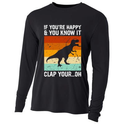 Vintage Retro If Youre Happy And You Know It T Rex Dinosaur Cooling Performance Long Sleeve Crew