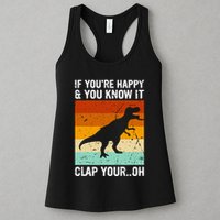 Vintage Retro If Youre Happy And You Know It T Rex Dinosaur Womens Tank Top