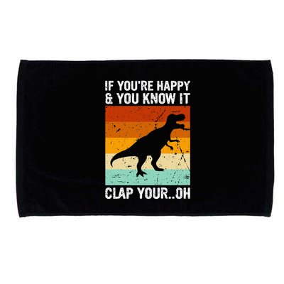 Vintage Retro If Youre Happy And You Know It T Rex Dinosaur Microfiber Hand Towel