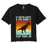 Vintage Retro If Youre Happy And You Know It T Rex Dinosaur Crop Top