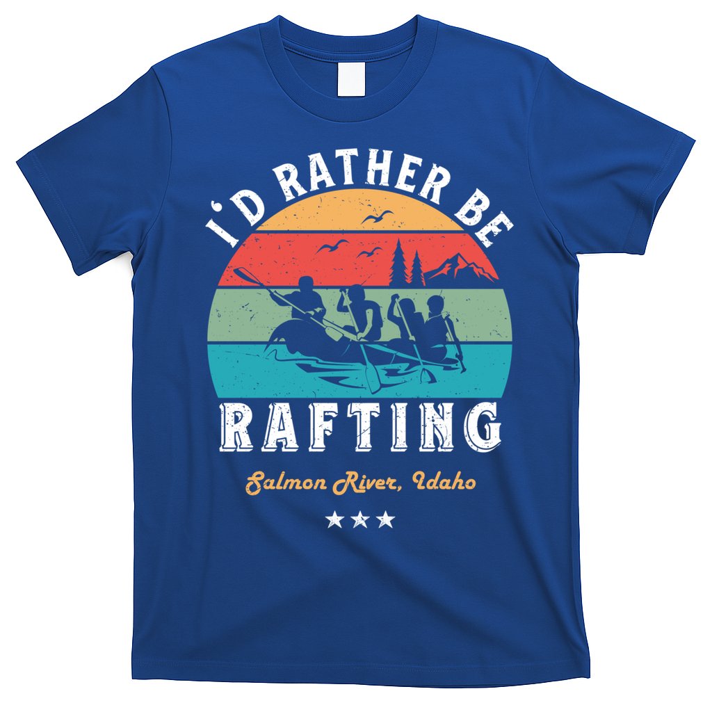 Vintage Retro I'd Rather Be Water Rafting Salmon River Idaho Gift T-Shirt