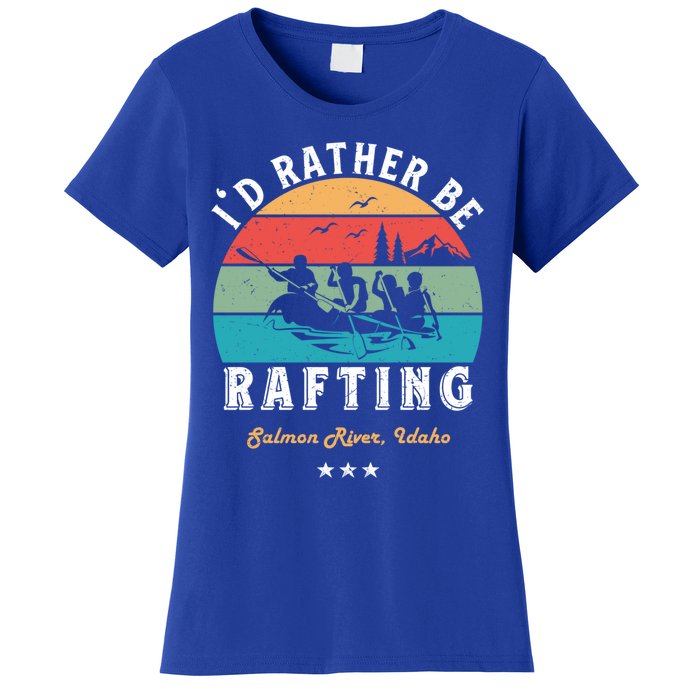 Vintage Retro I'd Rather Be Water Rafting Salmon River Idaho Gift Women's T-Shirt