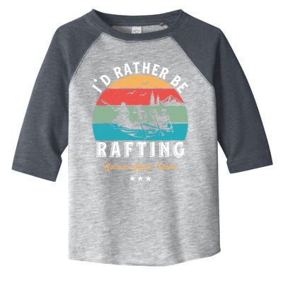 Vintage Retro I'd Rather Be Water Rafting Salmon River Idaho Gift Toddler Fine Jersey T-Shirt