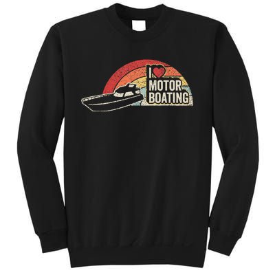 Vintage Retro I Love Motor Boating Funny Boater Sweatshirt