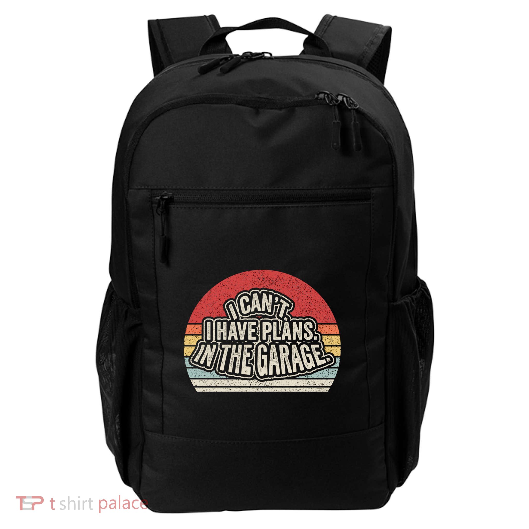Vintage Retro I Cant I Have Plans In The Garage Car Mechanic Great Gift Backpack