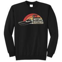 Vintage Retro I Love Motor Boating Funny Boater Tall Sweatshirt