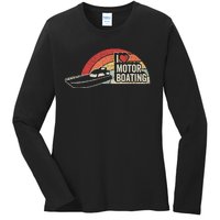 Vintage Retro I Love Motor Boating Funny Boater Ladies Long Sleeve Shirt