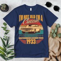 Vintage Retro I'm Not Old I'm A Classic 1933 90th Birthday Classic Car Lover Premium T-Shirt