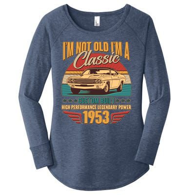 Vintage Retro I'm Not Old I'm A Classic 1953 70th Birthday Classic Car Lover Women's Perfect Tri Tunic Long Sleeve Shirt