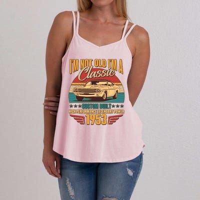 Vintage Retro I'm Not Old I'm A Classic 1953 70th Birthday Classic Car Lover Women's Strappy Tank