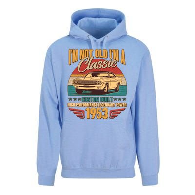 Vintage Retro I'm Not Old I'm A Classic 1953 70th Birthday Classic Car Lover Unisex Surf Hoodie