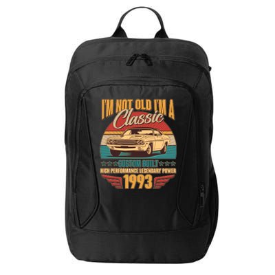 Vintage Retro I'm Not Old I'm A Classic 1993 30th Birthday Classic Car Lover City Backpack