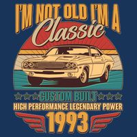 Vintage Retro I'm Not Old I'm A Classic 1993 30th Birthday Classic Car Lover Kids T-Shirt