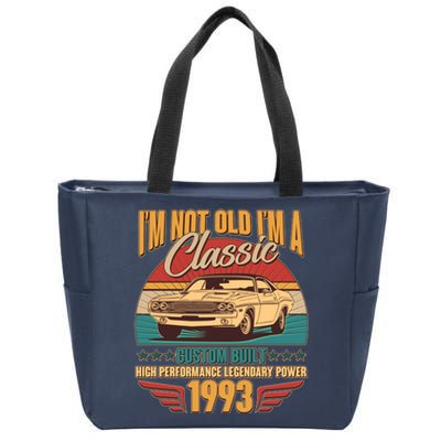 Vintage Retro I'm Not Old I'm A Classic 1993 30th Birthday Classic Car Lover Zip Tote Bag