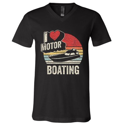 Vintage Retro I Love Motor Boating Funny Boater V-Neck T-Shirt