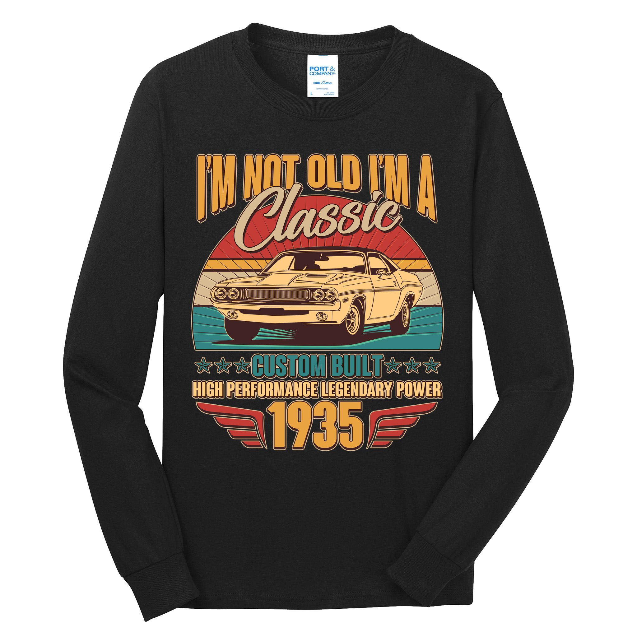 Vintage Retro Im Not Old Im A Classic 1935 90th Birthday Classic Car Lover Tall Long Sleeve T-Shirt