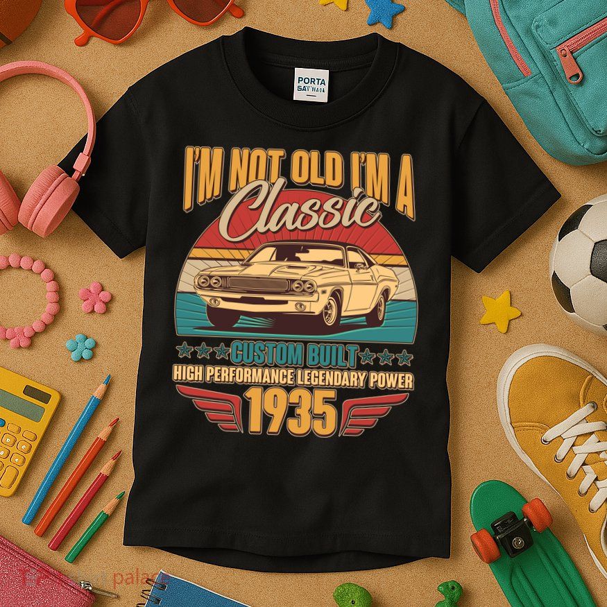 Vintage Retro Im Not Old Im A Classic 1935 90th Birthday Classic Car Lover Kids T-Shirt