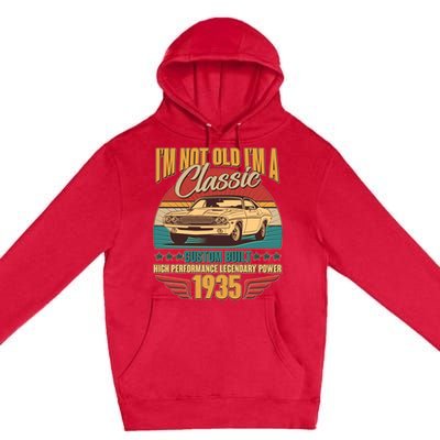 Vintage Retro Im Not Old Im A Classic 1935 90th Birthday Classic Car Lover Premium Pullover Hoodie