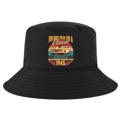 Vintage Retro Im Not Old Im A Classic 1945 80th Birthday Classic Car Lover Cool Comfort Performance Bucket Hat