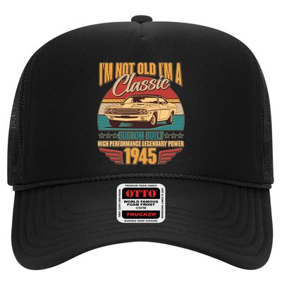 Vintage Retro Im Not Old Im A Classic 1945 80th Birthday Classic Car Lover Trucker Hat