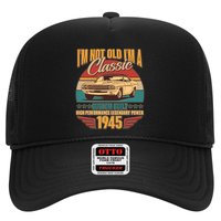Vintage Retro Im Not Old Im A Classic 1945 80th Birthday Classic Car Lover Trucker Hat